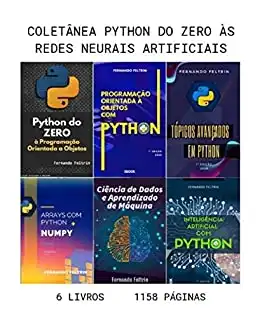 Baixar 6 em 1 – Coleção Python do ZERO às Redes Neurais Artificiais pdf, epub, mobi, eBook