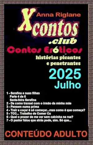 7 contos eróticos de 2025 – nº 7, julho – Anna Riglane