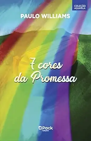 7 Cores da Promessa – Paulo Williams Santos