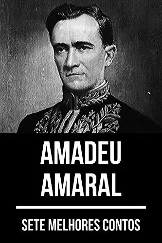 Baixar 7 melhores contos de Amadeu Amaral pdf, epub, mobi, eBook