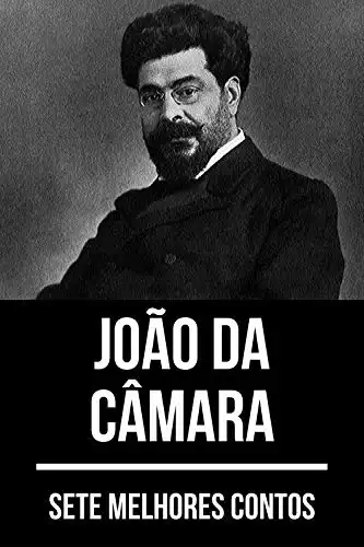 Baixar 7 melhores contos de João da Câmara pdf, epub, mobi, eBook