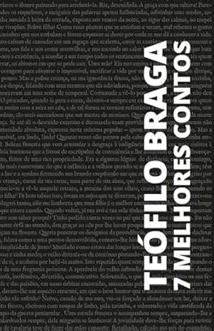 7 Melhores Contos Teófilo Braga – Teófilo Braga