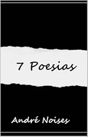 7 Poesias – André Noises