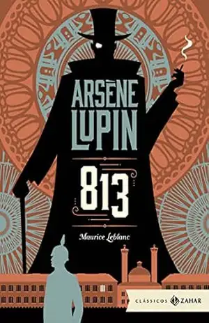813: edição bolso de luxo (Aventuras de Arsène Lupin) – Maurice Leblanc