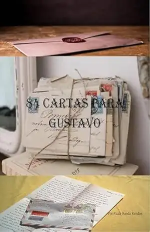 Capa do livro 84 Cartas para Gustavo - Autora: Paula Banda Rendón