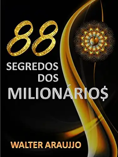 Baixar 88 SEGREDOS DOS MILIONÁRIOS pdf, epub, mobi, eBook