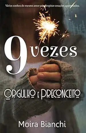 9 vezes Orgulho e Preconceito – Moira Bianchi