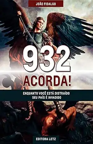 932 Acorda!: Enquanto você está distraído seu país é invadido – João  Fidalgo