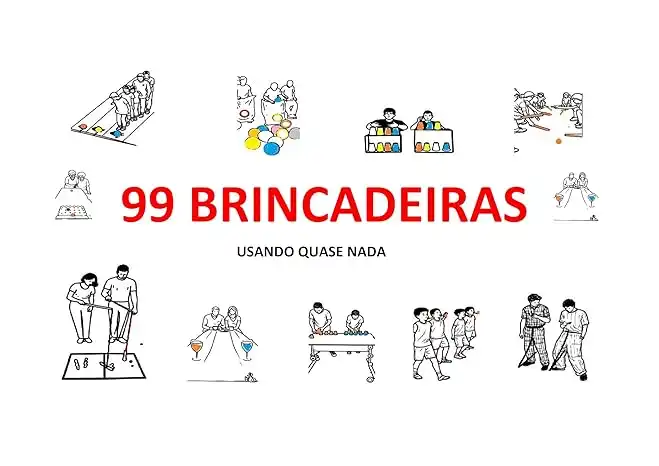 Baixar 99 BRINCADEIRAS: usando quase nada pdf, epub, mobi, eBook