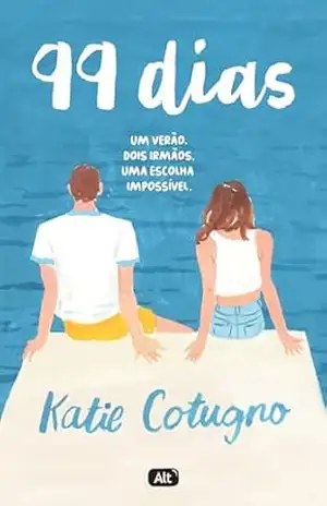 99 dias – Katie Cotugno