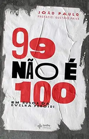 99 Não É 100 – João Paulo