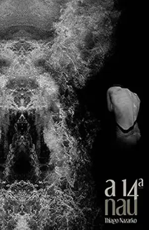 A 14ª NAU – Thiago Nazarko