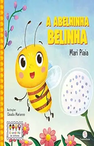 A abelhinha Belinha – Mari Piaia