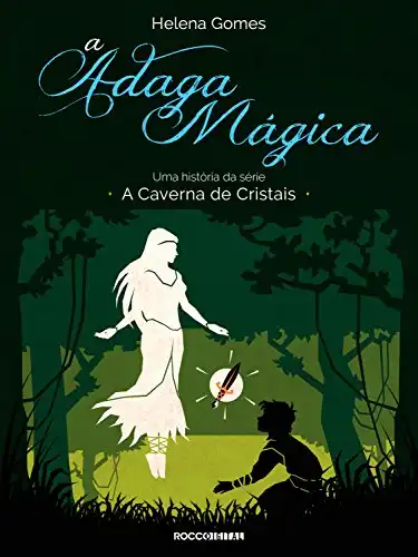 Baixar A adaga mágica (A Caverna de Cristais) pdf, epub, mobi, eBook
