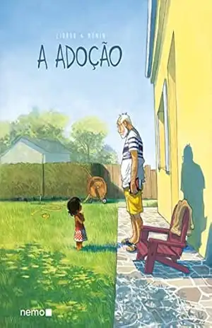 A adoção: Edição integral – Zidrou A adoção: Edição integral – Zidrou