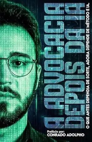 A advocacia depois da IA: O que antes dependia de sorte, agora depende de método e ia – Emerson Ribeiro A advocacia depois da IA: O que antes dependia de sorte, agora depende de método e ia – Emerson Ribeiro