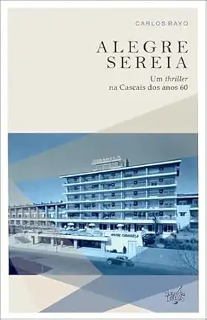 Capa do livro A Alegre Sereia - Carlos Rayo