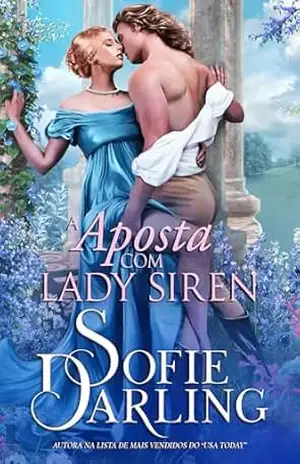 A Aposta com Lady Siren – Sofie Darling
