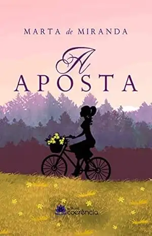 A Aposta – Marta de Miranda A Aposta – Marta de Miranda