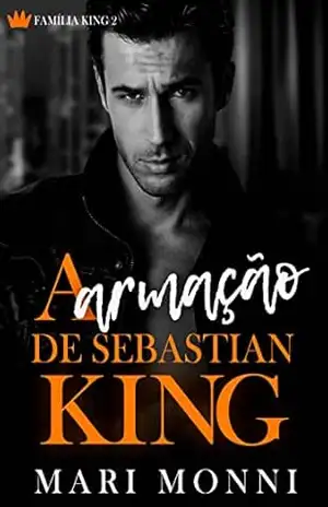 A Armação de Sebastian King – Mari Monni
