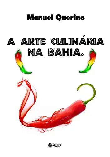 Baixar A Arte Culinária da Bahia pdf, epub, mobi, eBook