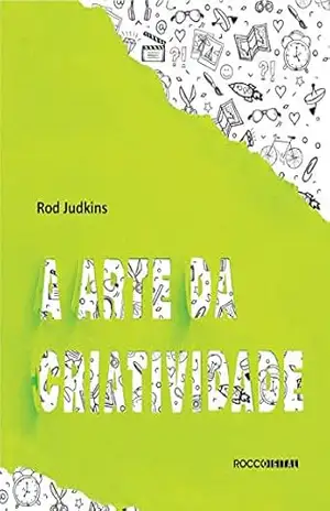 A arte da criatividade (Pitch Deck) – Rod Judkins