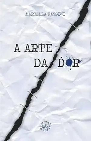 A arte da dor – Marcella Fassini A arte da dor – Marcella Fassini