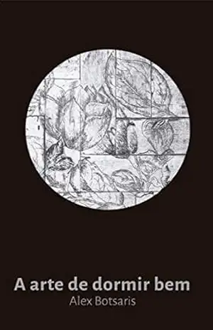 A arte de dormir bem – Alex Botsaris