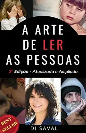 Capa do livro A Arte de Ler as Pessoas (Linguagem não verbal Livro 1) - Di Saval
