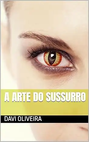 Baixar A Arte Do Sussurro pdf, epub, mobi, eBook