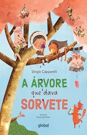 A árvore que dava sorvete – Sérgio Capparelli