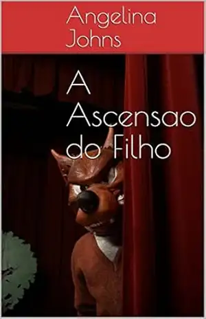 Capa do livro A Ascensao do Filho - Angelina Johns