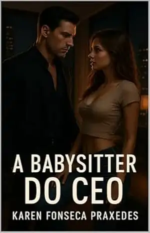 A Babysitter do CEO – Karen Fonseca Praxedes