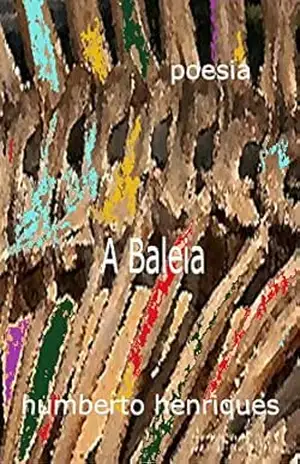 A Baleia – José Humberto da Silva Henriques