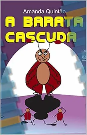 A barata Cascuda - Amanda Quintão Vitor Morais