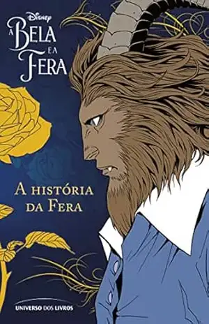 A Bela e a Fera em mangá: a história da Fera (Mangá A Bela e a Fera) - Mallory Reaves