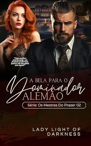 Baixar A Bela Para o Dominador Alemão: Os Mestres do Prazer 02 pdf, epub, mobi, eBook