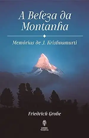 Capa do livro A Beleza da Montanha - Friedrich Grohe