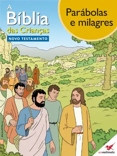 Baixar A Bíblia das Crianças – Quadrinhos Parábolas e milagres pdf, epub, mobi, eBook
