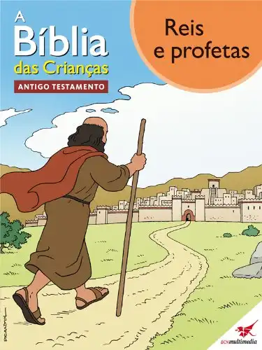 Baixar A Bíblia das Crianças – Quadrinhos Reis e profetas pdf, epub, mobi, eBook