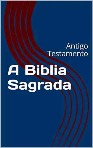 Baixar A Biblia Sagrada: Antigo Testamento pdf, epub, mobi, eBook