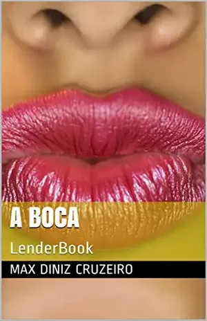 Capa do livro A Boca - Max Diniz Cruzeiro