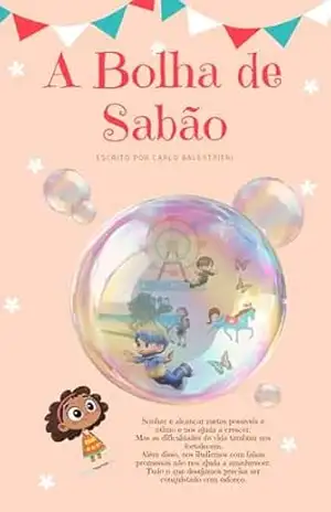 A Bolha de Sabão – Carlo Balestrieri A Bolha de Sabão – Carlo Balestrieri