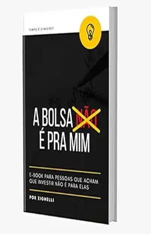A Bolsa é Pra Mim – Thiago Zignelli