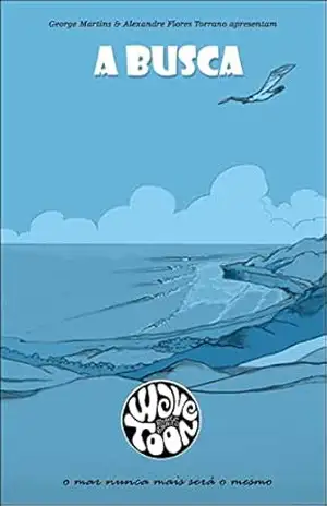 A BUSCA – WAVETOON SURF STORIES – GEORGE MARTINS