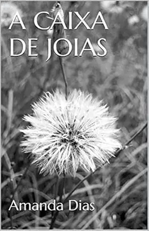 A caixa de joias – Amanda Dias