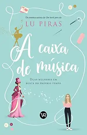A caixa de música – Lu Piras