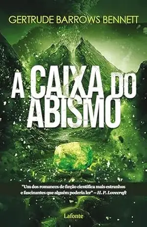 A Caixa do Abismo – Gertrude Barrows Bennet