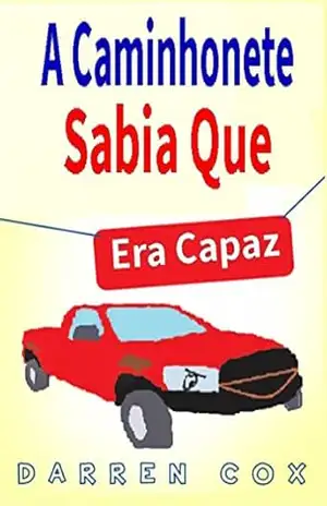 A Caminhonete Sabia Que Era Capaz – Darren Cox