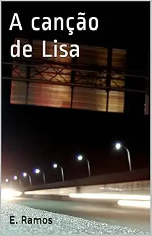 A canção de Lisa - E. Ramos